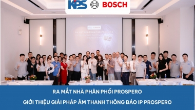 DẤU ẤN KPS TẠI HÀ NỘI – RA MẮT ĐẠI LÝ PROSPERO & TRI ÂN QUÝ KHÁCH HÀNG! 