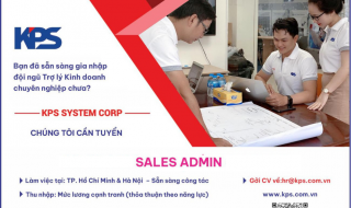 Tuyển Dụng Sales Admin – Làm Việc Tại TP.HCM & Hà Nội | Thu Nhập Hấp Dẫn